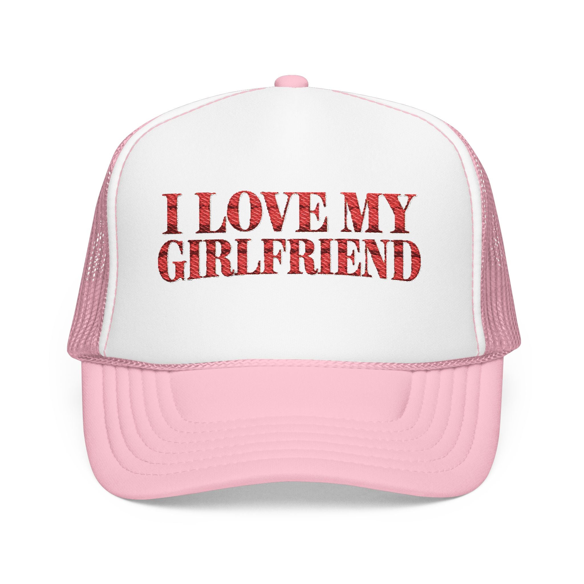 I Love My Girlfriend - Foam Trucker Hat - Red Love
